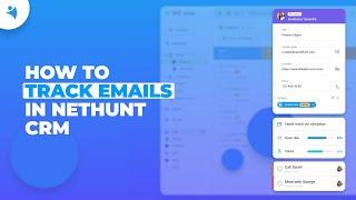 Explore NetHunt CRM How to Track Emails