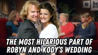 Sister Wives - This Was The Most Hilarious Part Of Robyn And Kodys Wedding