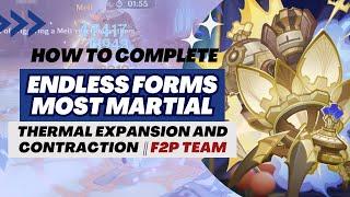 【Genshin Impact】Endless Forms Most Martial  Stage 7 Thermal Expansion and Contraction F2P Team