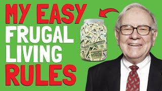 10 Warren Buffets EASY FRUGAL LIVING Habits THAT WORK IMMEDIATELY