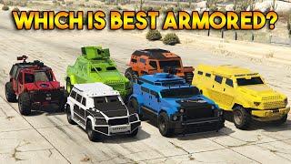 GTA 5 ONLINE  WHICH IS BEST ARMORED VEHICLE?