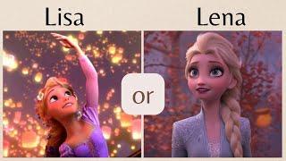 Lisa or  Lena  Rapunzel vs Elsa  Tangled vs Frozen ️