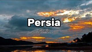 @LIRIK MUSIK PERSIA_GANJO_