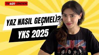 YKS 2025BAŞLIYORUZ