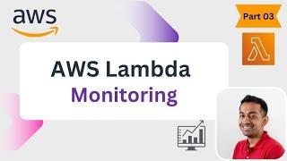 AWS Lambda Monitoring - Part 02