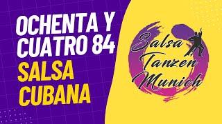 Salsa Cubana - Ochenta y cuatro 84 Intermediate