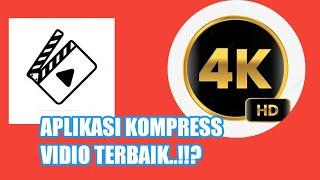 CARA KOMPRESS VIDEO TERBAIK MENGGUNAKAN APLIKASI #tutorial #editingvideo #aplikasi