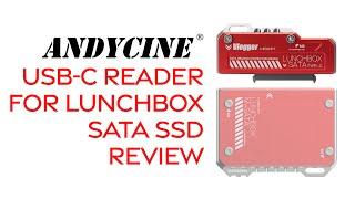 ANDYCINE USB-C Reader for LunchBox SATA SSD Review  A LunchBox Master Caddy Alternative companion