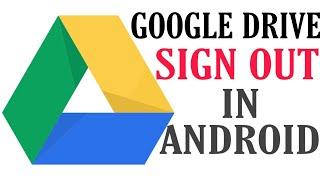 How To Logout & Sign Out in Google Drive Account