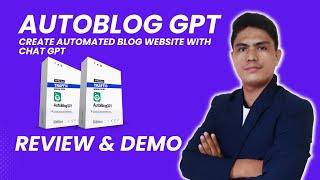 AUTOBLOG GPT Review How to create an automated blog website with chat CPT