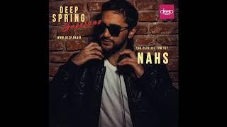 Deep Spring Sessions #51 - Nahs