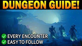 Destiny 2 Complete GHOSTS OF THE DEEP Dungeon Guide