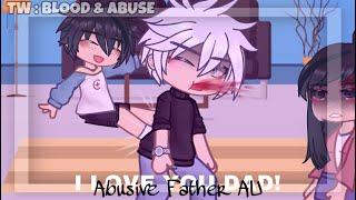 I Love You Dad - BNHAMHA - IB  Shiro - Gacha Club - Abusive Dad AU - TW  Blood & Abuse