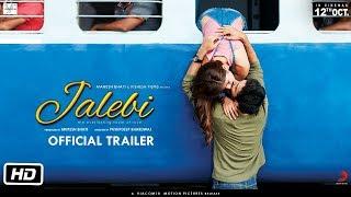 Jalebi  Official Trailer  Rhea  Varun  Digangana  Pushpdeep Bhardwaj  12th Oct