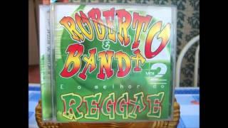 ROBERTO E BANDA O Reggae Nordestino vol.2