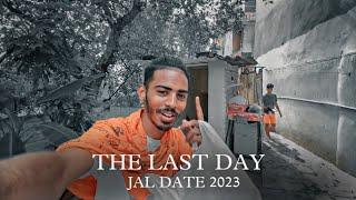 THE LAST DAY  Jal date 2023  Kawad yatra 2033