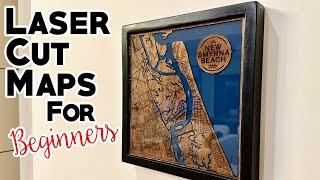 Laser Cut Maps for Beginners xTool D1 Pro