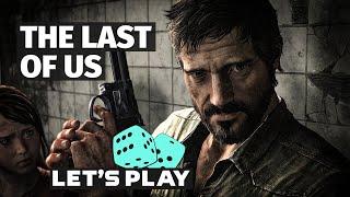 Летсплей  The Last of Us  Часть 1