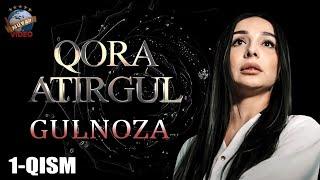 Qora Atirgul GULNOZA 1-qism