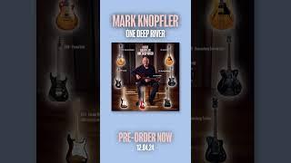 The One Deep River boxset available to order now @MarkKnopfler #onedeepriver