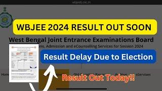 WBJEE RESULT DATE 2024  WBJEE 2024 RESULT OUT SOON  WBJEE 2024 MARKS VS RANK #wbjee2024