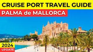 Palma de Mallorca Spain - Cruise Port Travel Guide