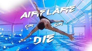 ‍️ AIRFLARE OR DIE 2018 ️ AIRFLARE VARIATIONS BBOY POWERMOVES  PAAW