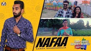Nafaa Full Song  Karan Sandhawalia ft Kru172  YJKD  New Punjabi Song 2018