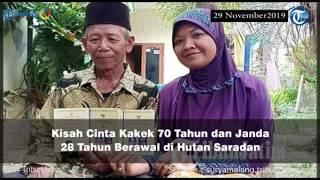 Kisah Cinta Kakek 70 Tahun dan Janda 28 Tahun Berawal di hutan Saradan