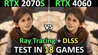 RTX 2070 SUPER vs RTX 4060  Test in 18 Games  1080p - 1440p  The Ultimate Comparison   2024