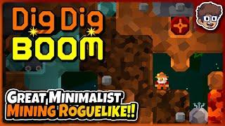 Great Minimalist Turn-Based Mining Roguelike  Dig Dig Boom