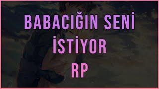 Babacığın Seni İstiyor  Daddy Roleplay  Sevgili ASMR