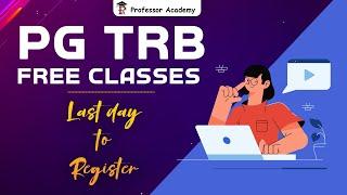 PG TRB Free course  Last day to Register  Hurry up