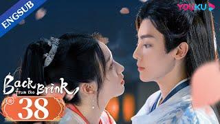 Back from the Brink EP38  Dragon Boy Falls in Love with Taoist Girl  Neo Hou  Zhou Ye  YOUKU