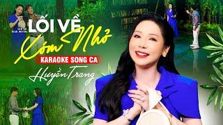 Karaoke Tân Cổ Lối Về Xóm Nhỏ - Thiếu Kép  Song ca cùng Huyền Trang