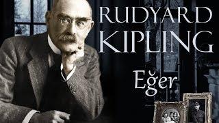 EĞER Rudyard Kipling ŞİİR