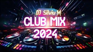 Music Mix 2024  Party Club Dance 2024  Best Remixes Of Popular Songs 2024 MEGAMIX DJ Silviu M