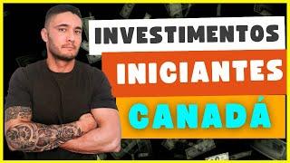 2 INVESTIMENTOS pra INICIANTES na Bolsa de Valores - CANADÁ Como investir no Canadá