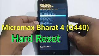 Micromax Bharat 4 Q440 Hard Reset or Pattern Unlock Easy Trick With Keys