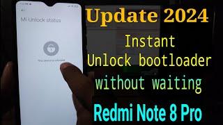 Update 2024 Instant Unlock bootloader Redmi Note 8 Pro  UBL Redmi note 8 pro