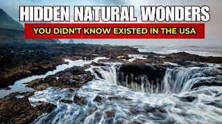 Top 10 Hidden Natural Wonders You Didnt Know Existed in the USA