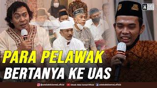 INI PERTANYAAN PARA PELAWAK KEPADA UAS  Tanya Jawab Kajian bersama Pelawak Indonesia  16.1.2021