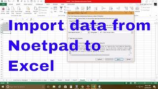 Import Data from Notepad in Excel