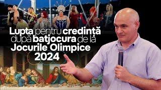 Cum apărăm Creștinismul după blasfemia de la Jocurilor Olimpice 2024?