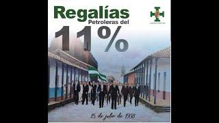 11 por ciento Regalías Petroleras.