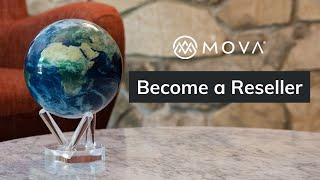 Become a MOVA Globe Reseller