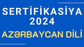 SERTİFİKASİYA 2024  İBTİDAİ SİNİF  10 SUALLIQ SINAQ  AZƏRBAYCAN DİLİ