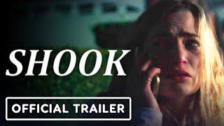 Shook - Official Red Band Trailer 2021 Daisye Tutor Emily Goss