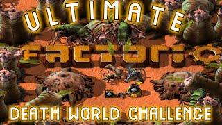 Factorio The Ultimate DeathWorld Challenge