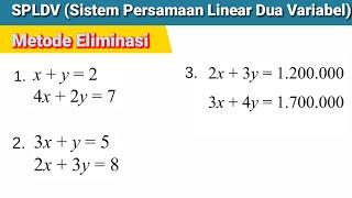 SPLDV SPLDV  Sistem Persamaan Linear dua Variabel Metode Eliminasi  Cara Eliminasi